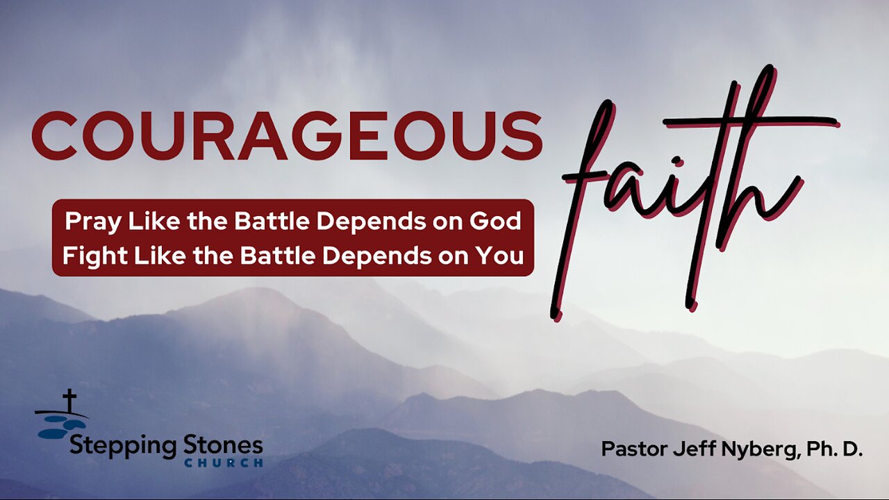 Pray Like the Battle Depends on God..