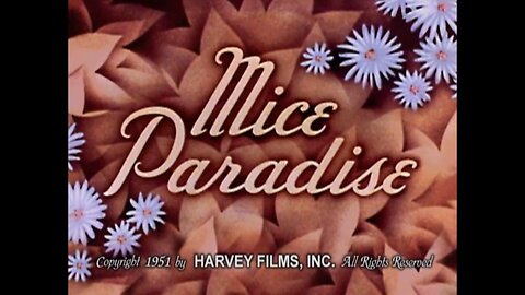 Herman and Katnip - "Mice Paradise"