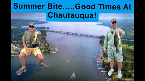 Summer Chautauqua Largemouth Bite!