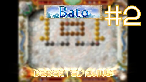 Bato - Deserted Ruins (#2)