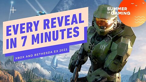 Xbox and Bethesda E3 Showcase in 7 Minutes - E3 2021