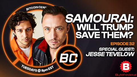 Is Privacy Now a Crime? The Shocking Case of Samourai Wallet’s Founders | BitcoinCenter EP32