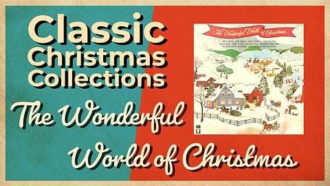 THE WONDERFUL WORLD OF CHRISTMAS