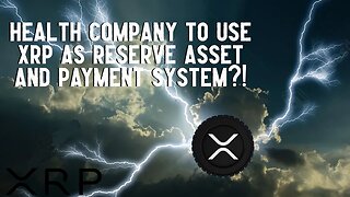 Company Adopts XRP As A RESERVE ASSET And For PAYMENT SYSTEM?!