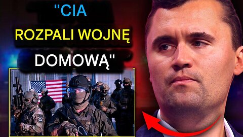 Wyciekłe dokumenty CIA ujawniają plan wywołania wojny domowej po zabójstwie Charliego Kirka