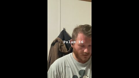 Psalm challenge day 16