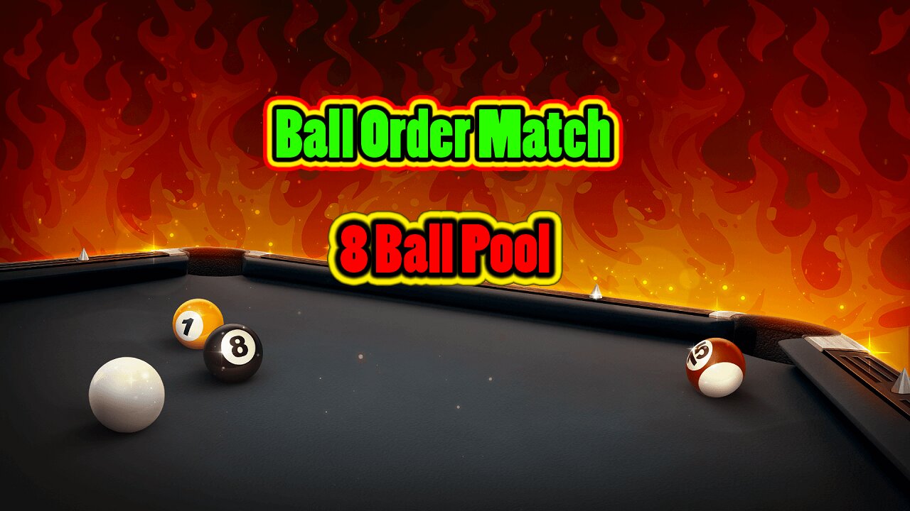 ✨ Ball Order Match – Natural Game Pace 8 Ball Pool