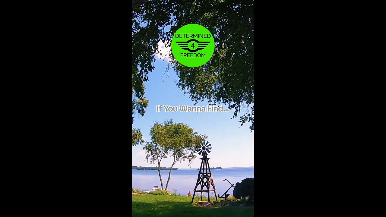 If You Wanna Find...