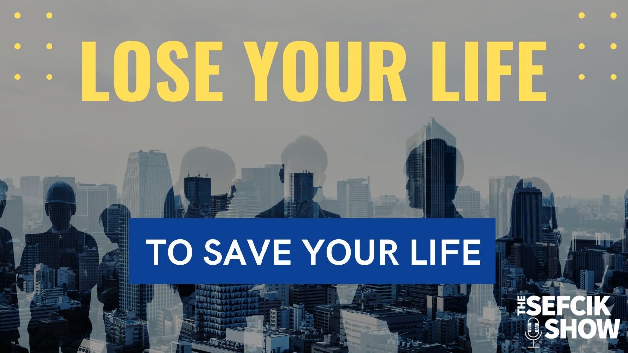 Lose Your Life