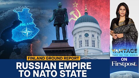 Decoding Finland's Complicated Relationship with Russia | Vantage with Palki Sharma | N18G
