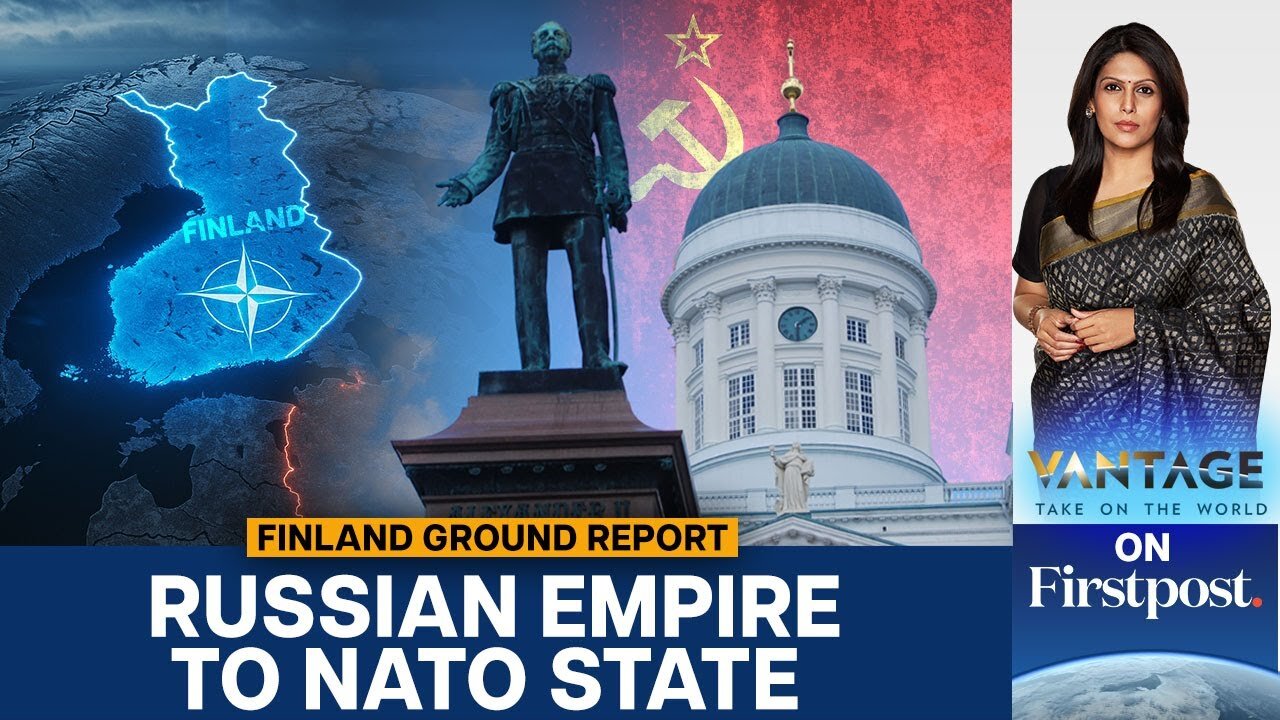 Decoding Finland's Complicated Relationship with Russia | Vantage with Palki Sharma | N18G