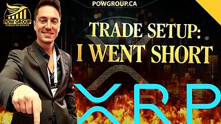 XRP: I Just Opened Two Shorts | Trade Setup & Price Prediction