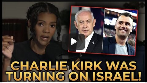 Candace ~ Charlie Kirk was Turning On Them