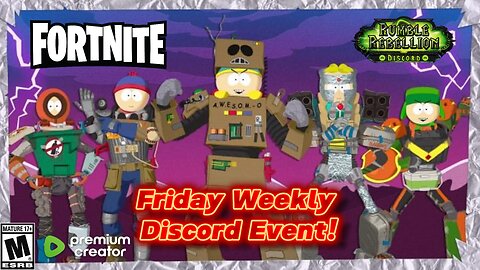 ~Fortnite Friday~Discord Event for Rumble Rebellion Members! -2026! -FUN time!!