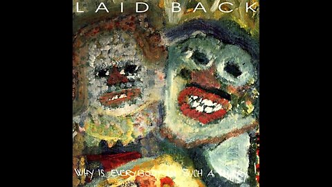 Laid Back - Why Is Everybody In Such A Hurry! (Germany) 1993 CD