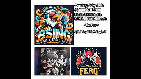 Welcome to BS-ing With Y-Eagle-Y Podcast Live!