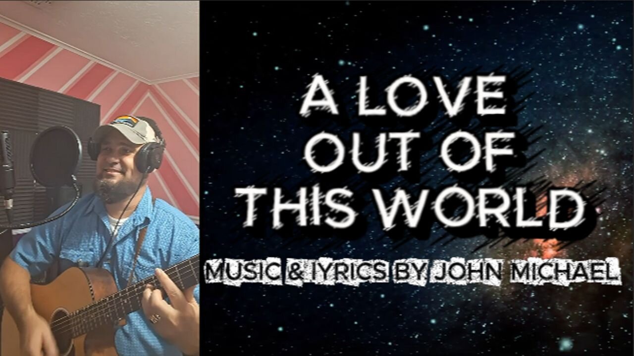 A LOVE OUT OF THIS WORLD original lyric video