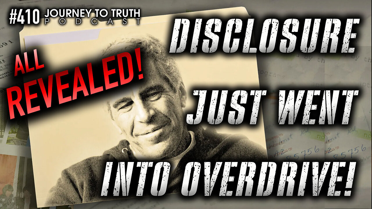 #410 | ALL REVEALED! | DISCLOSURE JUST WENT INTO OVERDRIVE | Down the Epstein File Rabbit Hole