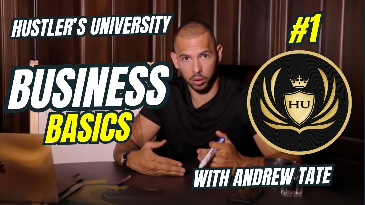 Tate's HU #1 - Business Basics