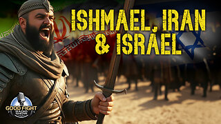 Ishmael, Iran and Israel