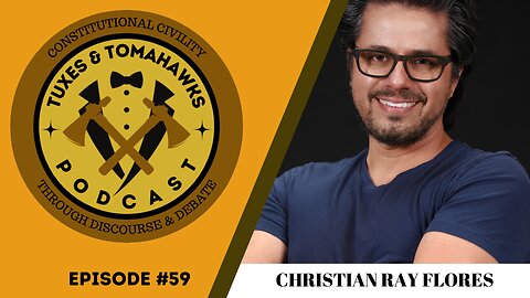 Episode 59: Christian Ray Flores