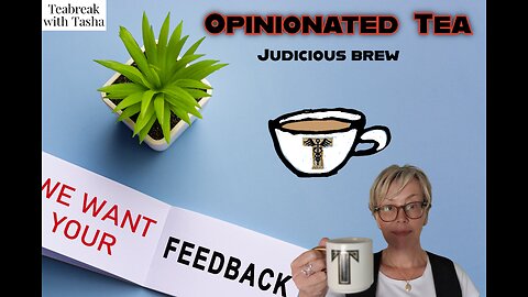 Opionated tea - Judicious Brew