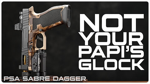PSA Sabre Dagger | Best Gen 3 Glock Clone?