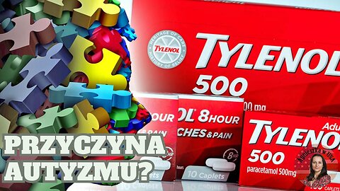 Tylenol jako jedna z przyczyn autyzmu? Oraz post Donalda Trumpa z Truth Social (też o szczepieniach)