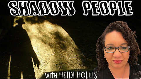 AA_207_Heidi_Hollis_Shadow_People_Hat_Man_UFO’s_&_More