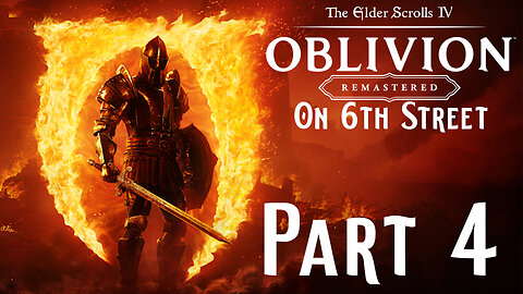 Are You Not Entertained? | Oblivion Remastered Part 4 | 6th Street Gaming