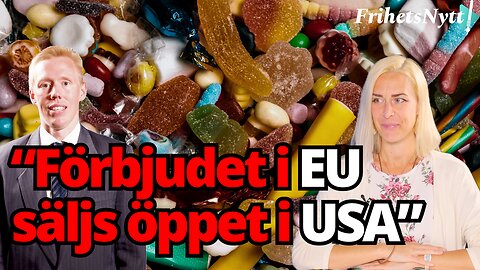Varför är det här förbjudet i EU – men tillåtet i USA?