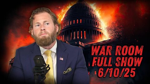 WAR ROOM WITH OWEN SHROYER - 6/10/2025: Democrats Have Completely Lost It: Claim LA Riots Are Peaceful but Then Blame Trump For The Violence