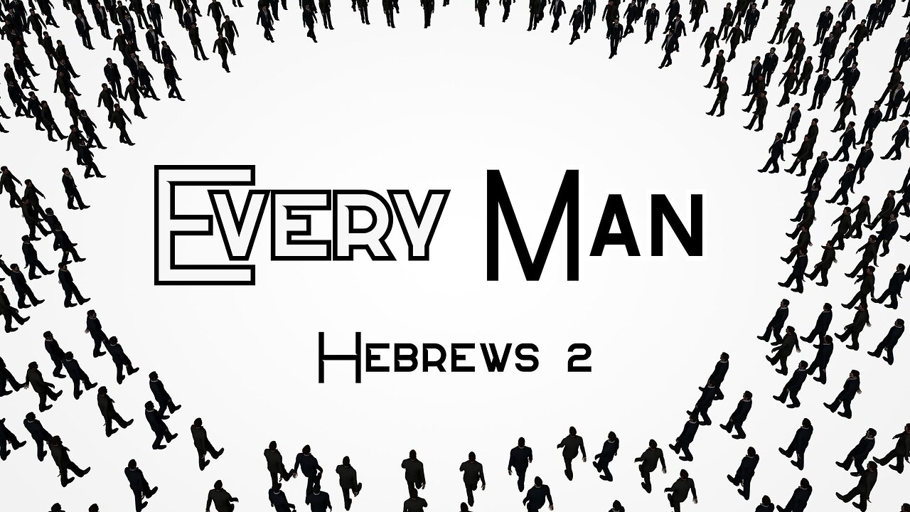 Every Man - Pastor Jeremy Stout