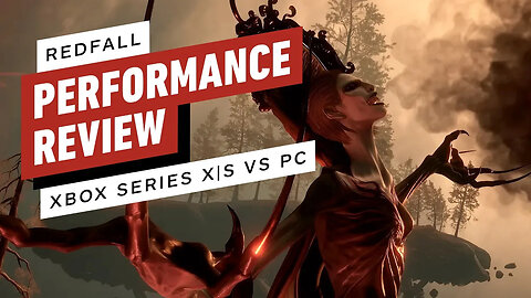 Redfall Performance Review - Xbox Series X｜S vs PC-zxaGl4f2mu4-299+140-1920
