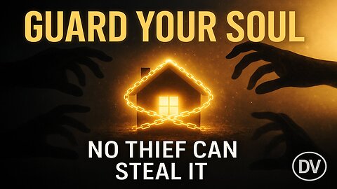 Jesus’ Hidden Teaching: Guard Your Soul Against the Thief