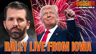 Full Coverage of Iowa Rally, Live! | TRIGGERED Ep.255