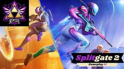 SplitGate 2 Launch Day Stream!!! (DK_Mach22)
