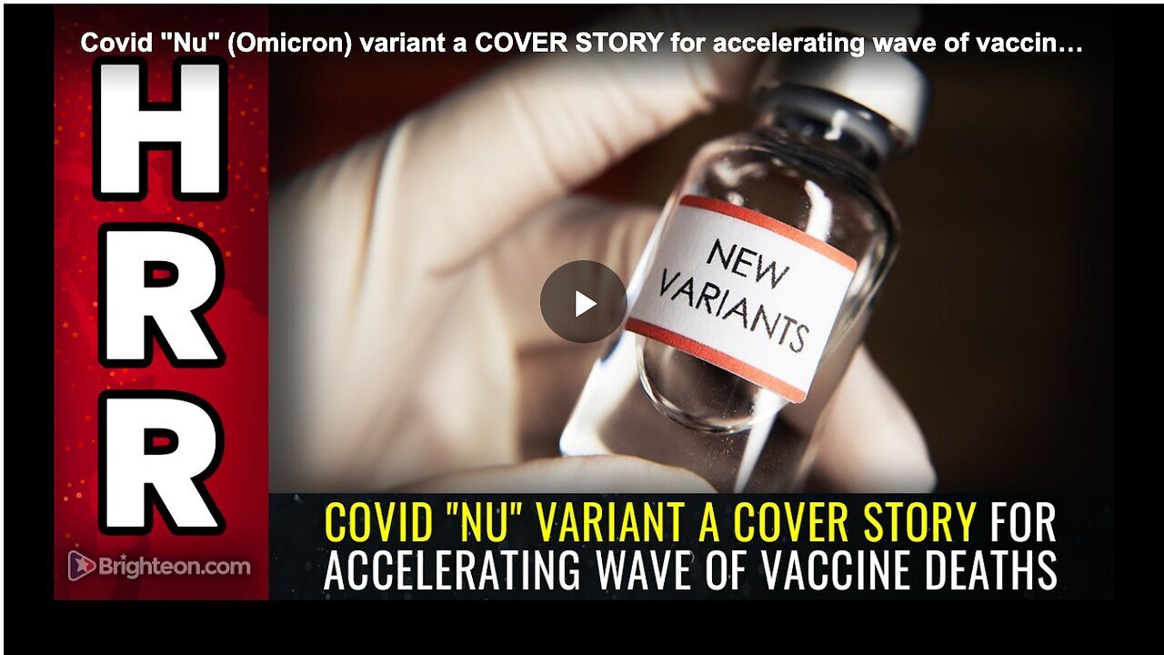 "Omicron Variant: A Cover Story for Rising Wave of Vaccine-Related Deaths?"