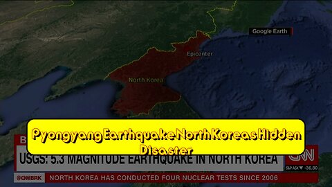 Pyongyang Earthquake: North Korea's Hidden Disaster #NorthKorea #Earthquake #Secrets