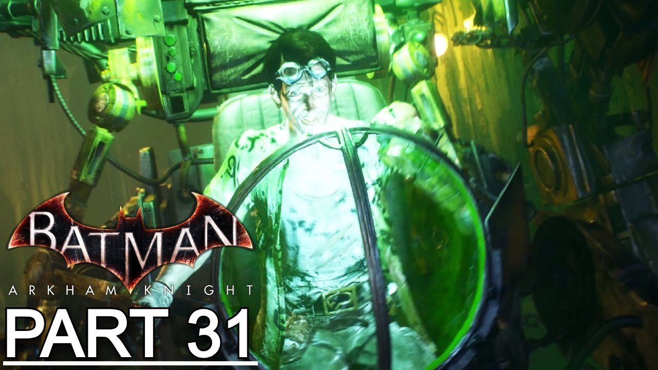 BATMAN: ARKHAM KNIGHT Gameplay Walkthrough Part 31 - No Commentary (Full Game)