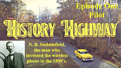 History Highway S1 EP1 The First Wireless Phone