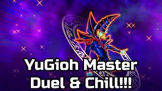 MasterSwagKing | YuGiOh Master Duel & Chill #4