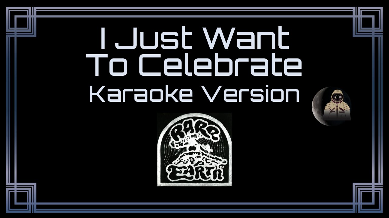 Rare Earth - I Just Want To Celebrate (CC)