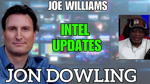 Jon Dowling & Joe Williams Intel & Financial Updates May 2025