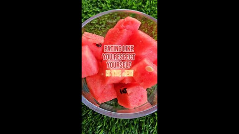 Eating like you respect yourself - seeded watermelon yum.
