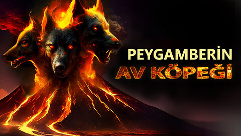 Peygamberimizin Acımasız Av Köpeği