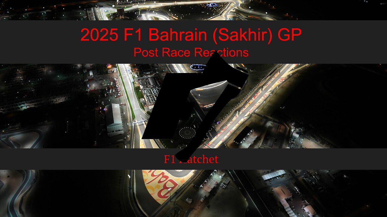 2025 Bahrain GP - Post Race Reaction