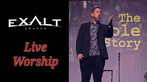 The Whole Story | Live Worship Service