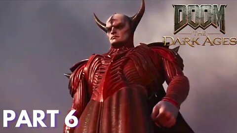 Doom - The Dark Ages - Part 6 - The Siege Part 1