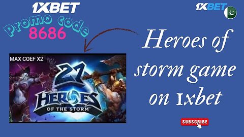 How to play Heroes of storm game on 1xbet...???